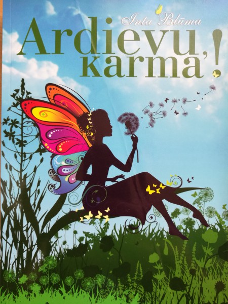 Ardievu, karma!