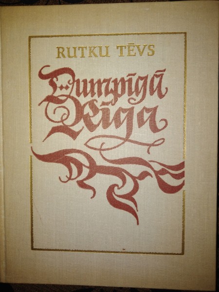 Dumpīgā Rīga 