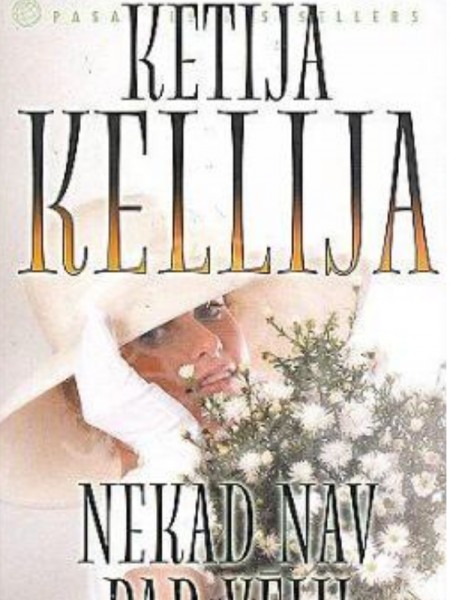 Nekad nav par vēlu