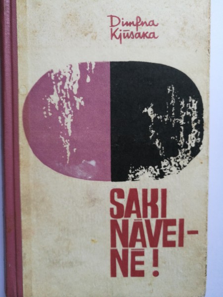 Saki nāvei - nē!