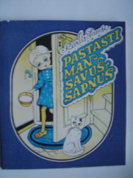 Pastāsti man savus sapņus