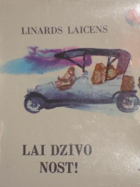 Lai dzīvo nost!
