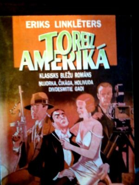 Toreiz Amerikā 