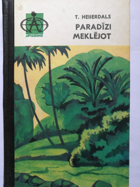Paradīzi meklējot