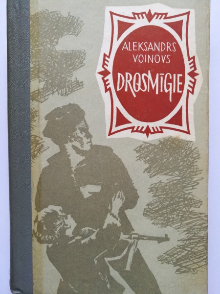 Drosmīgie