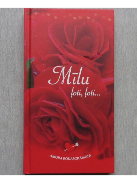 Mīlu ļoti, ļoti
