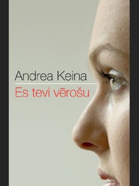 Es tevi vērošu