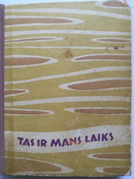 Tas ir mans laiks