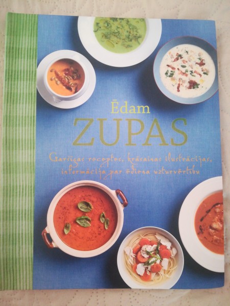 Ēdam zupas. 