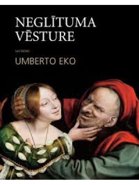 Neglītuma vēsture