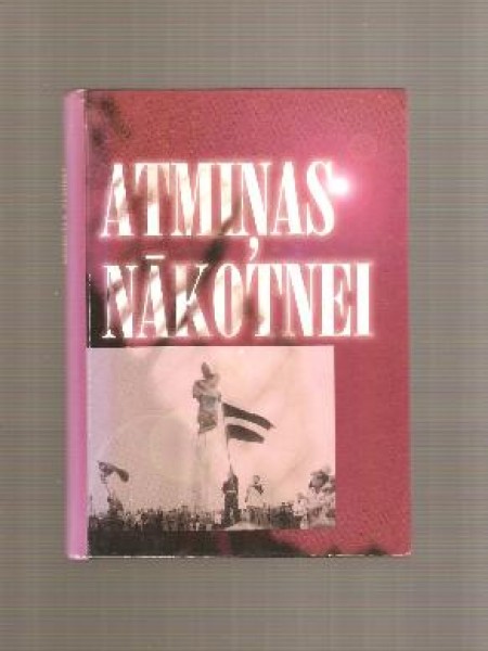 Atmiņas nākotnei 