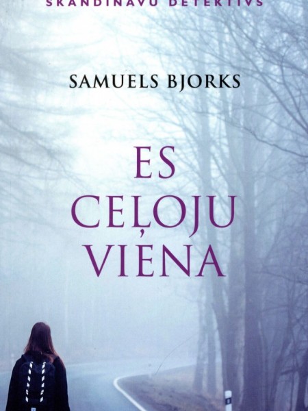 Es ceļoju viena