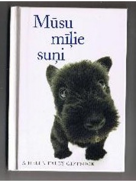 Mūsu mīļie suņi 