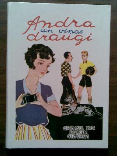 Andra un viņas draugi