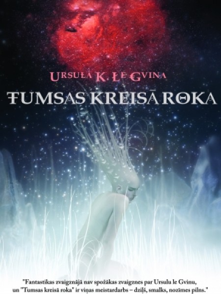 Tumsas kreisā roka 