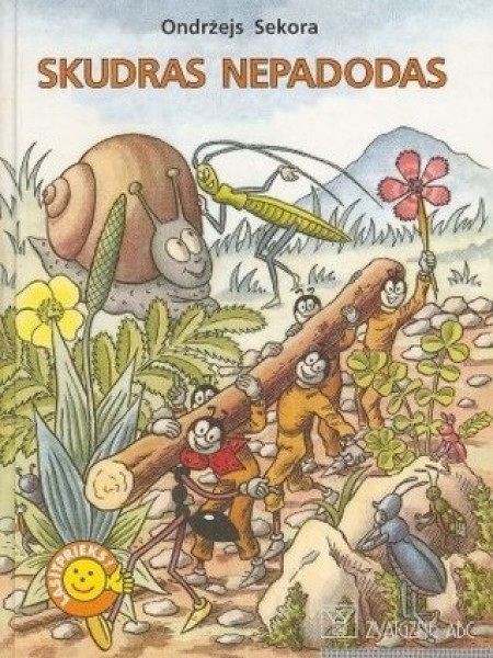 Skudras nepadodas