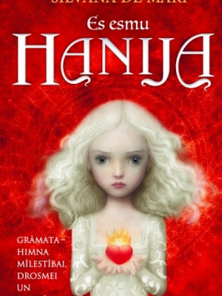 Es esmu Hanija. III