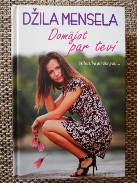 Domājot par tevi