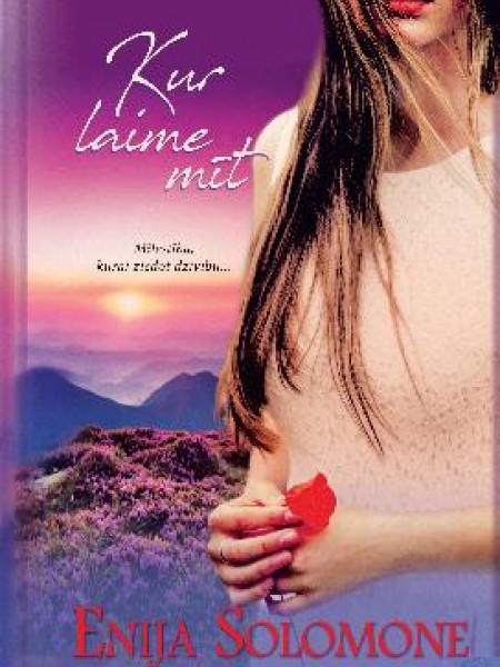 Kur laime mīt