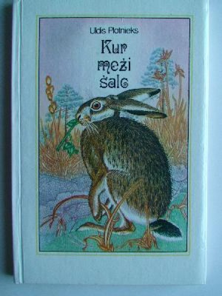 Kur meži šalc 