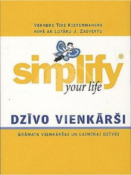 Dzīvo vienkārši