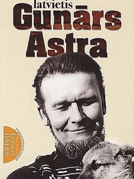 20. gadsimta latvietis Gunārs Astra