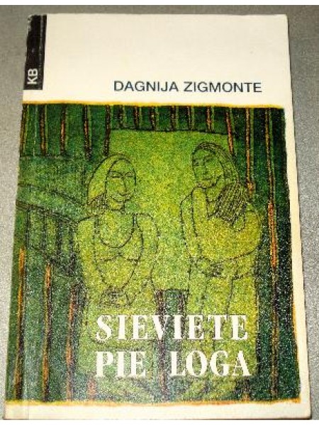 Sieviete pie loga