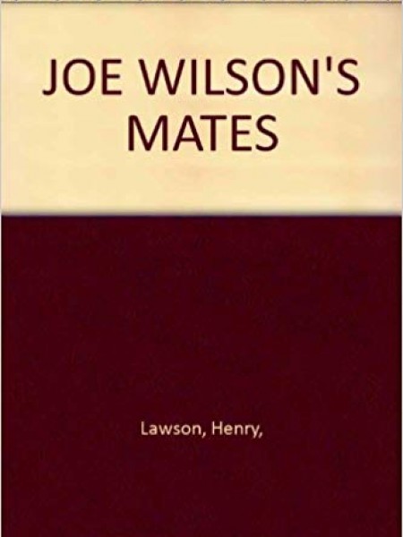 Joe Wilson's Mates