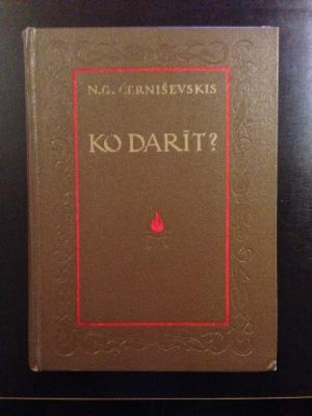 Ko darīt?