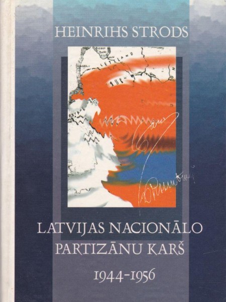 Latvijas nacionālo partizānu karš, 1944-1956