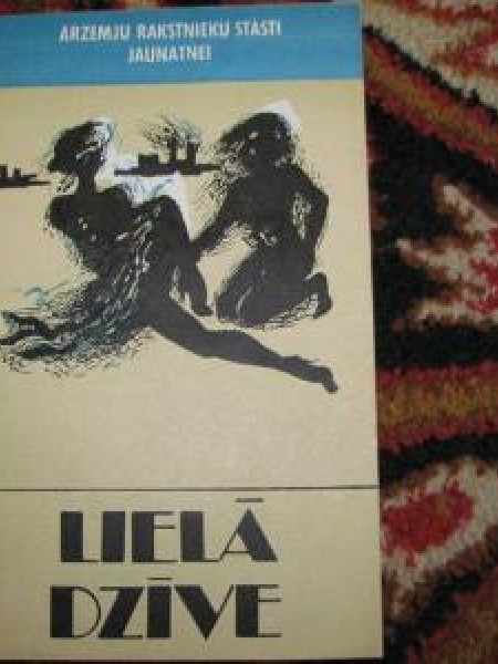 Lielā dzīve 