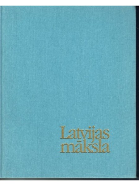 Latvijas māksla 1800-1914 (II sējums)