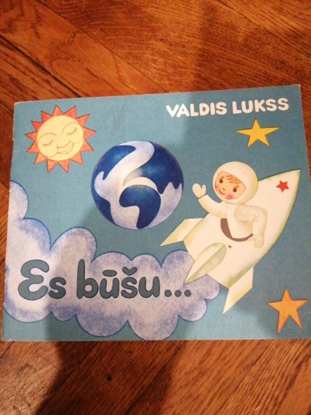 Es būšu... 