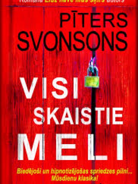 Visi skaistie meli