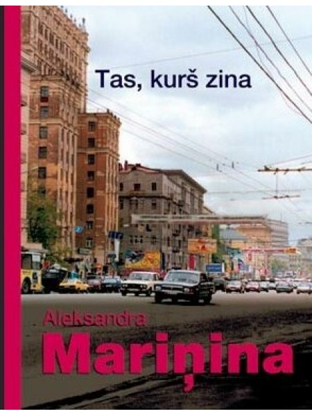Tas, kurš zina