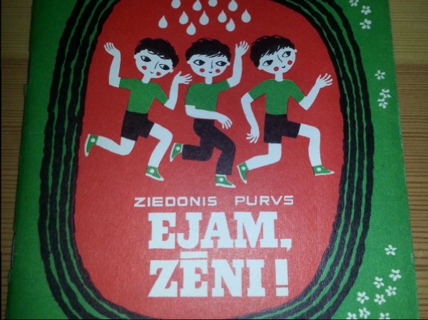 Ejam,zēni!
