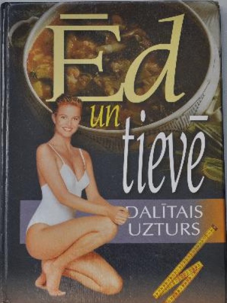 Ēd un tievē