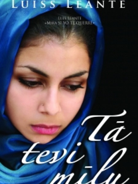 Tā tevi mīlu