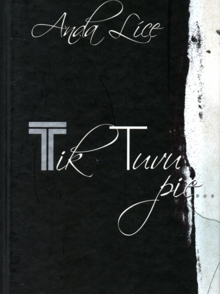 Tik tuvu pie...