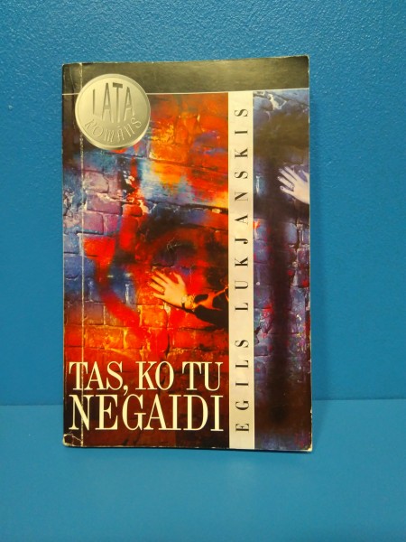 Tas, ko tu negaidi
