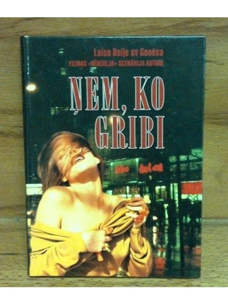 Ņem ko gribi