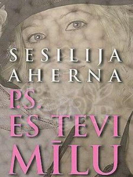 P.S. Es Tevi mīlu
