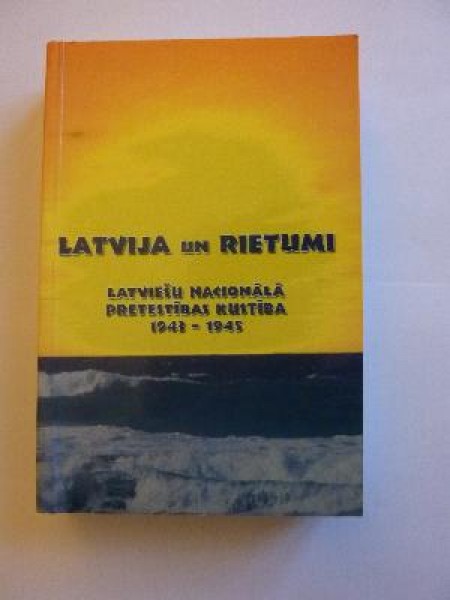 Latvija un Rietumi