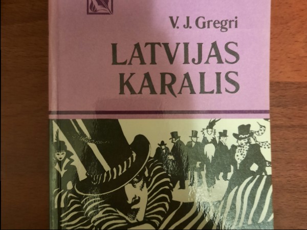 Latvijas karalis