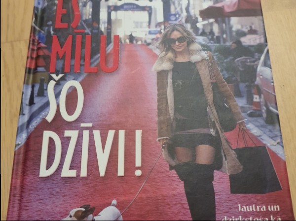 Es mīlu šo dzīvi