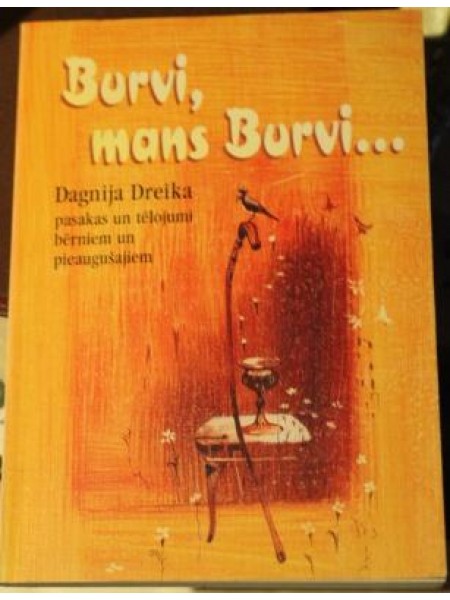 Burvi, mans burvi