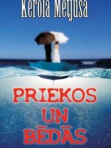 Priekos un bēdās