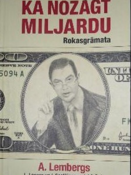 Kā nozagt miljardu