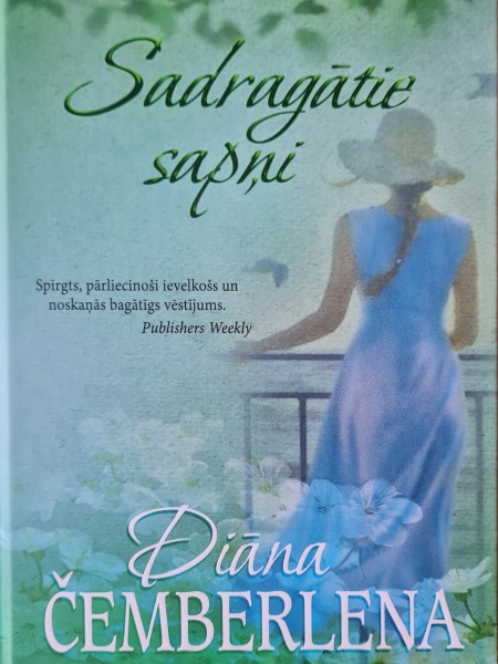 Sadragātie sapņi