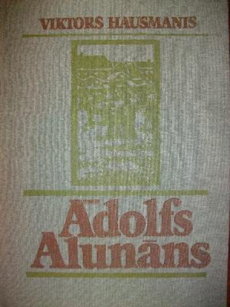 Ādolfs Alunāns